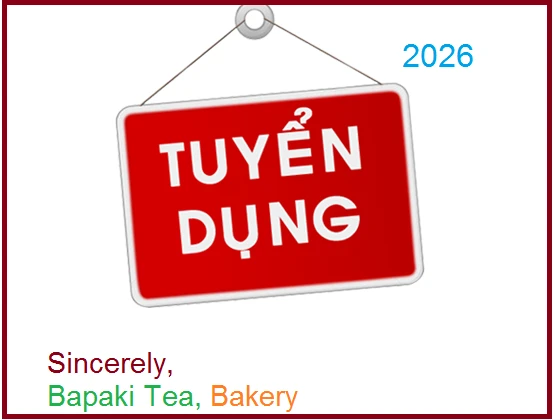 BAPAKI CẦN TUYỂN DỤNG